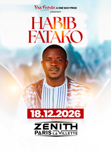 Affiche Habib Fatako en concert au Zénith